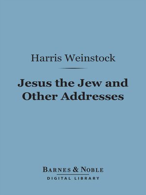 cover image of Jesus the Jew and Other Addresses (Barnes & Noble Digital Library)